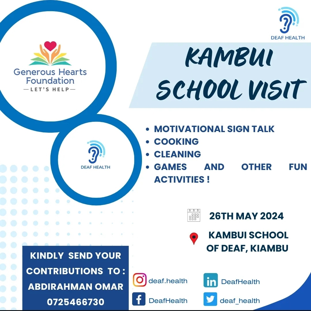 KAMBUI SCHOOL OF THE DEAF VISIT